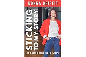 Sticking to My Story: Enhance Your Startup with Storytelling Magic