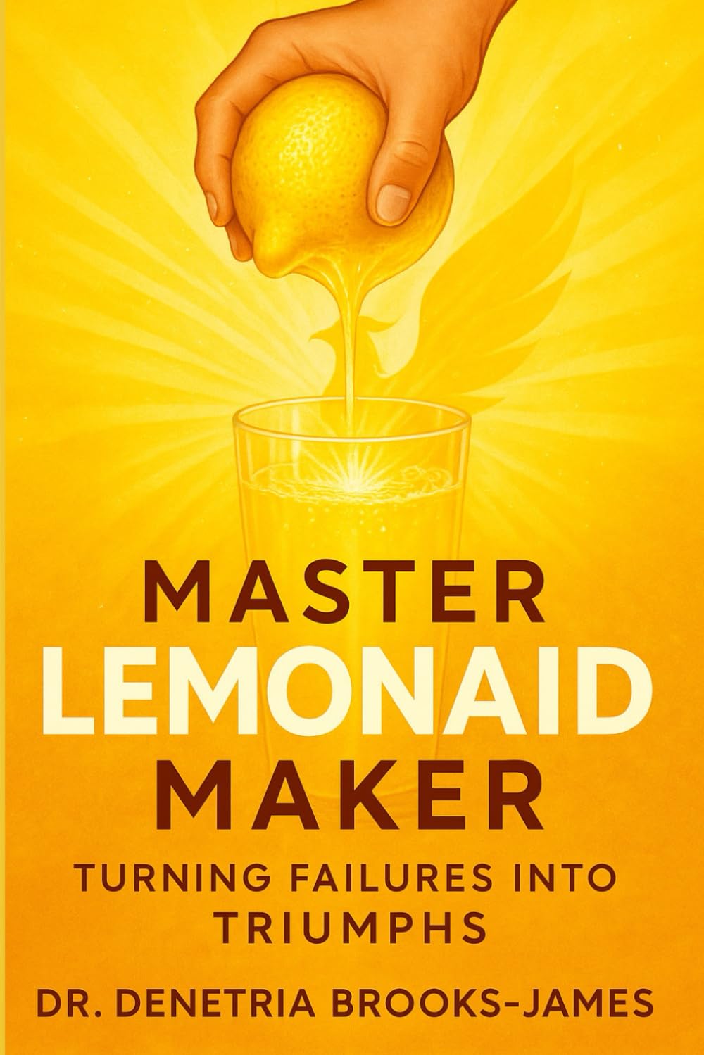 Master LemonAID Maker: Turning Failures into Recipes for Success (LemonAID Series)