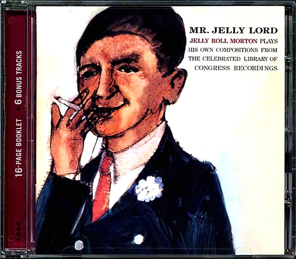 Jelly Roll Morton Mr. Jelly Lord   6 Bonus Tracks CD 27347 NEW