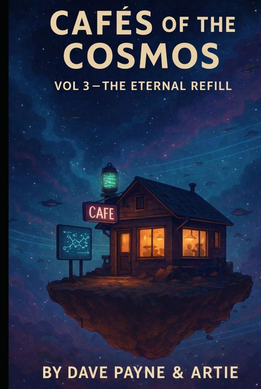 Cafés of the Cosmos – Volume 3:: The Eternal Refill