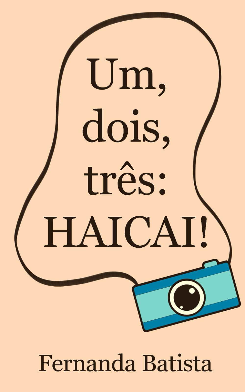 Um, dois, três: haicai!