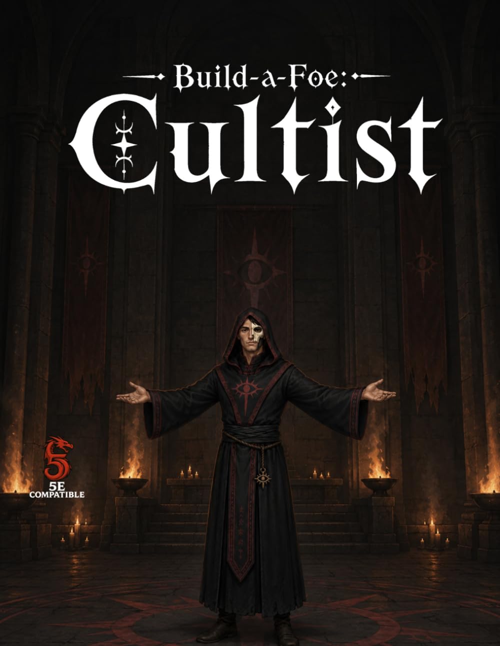 Build a foe: Cultist: For 5E (Relentless Fiction Dnd 5e compatable supplements.)