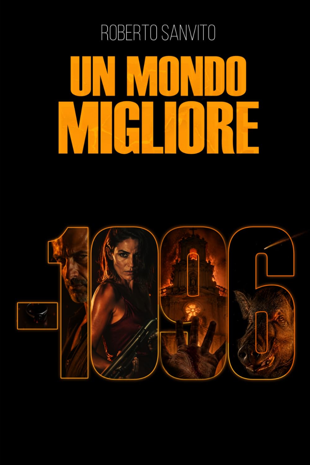 UN MONDO MIGLIORE: Un thriller distopico su una guerra civile italiana (Gli Indomabili)