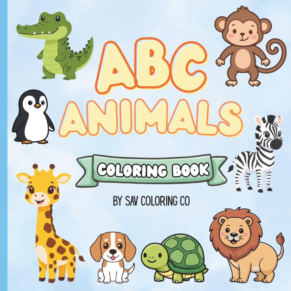 ABC Animals Coloring Book: Bold and Easy Coloring Pages for Toddlers, Preschoolers, and Little Kids