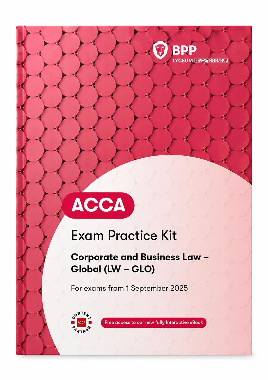 ACCA Corporate and Business Law (Global) : Exam Practice Kit