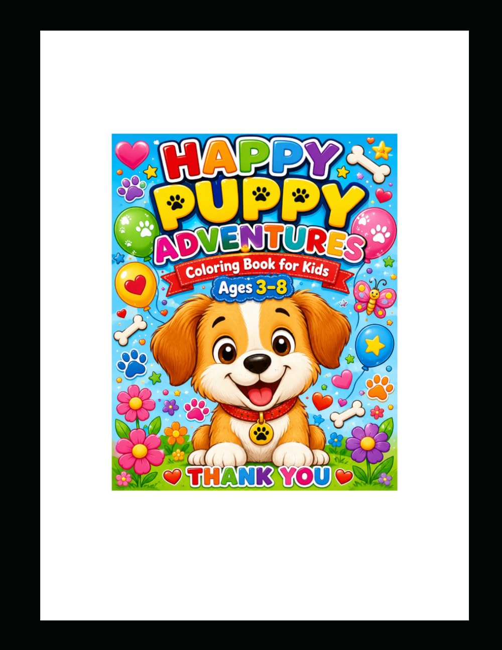 Happy Puppy Adventures Coloring Book for Kids Ages 3–8