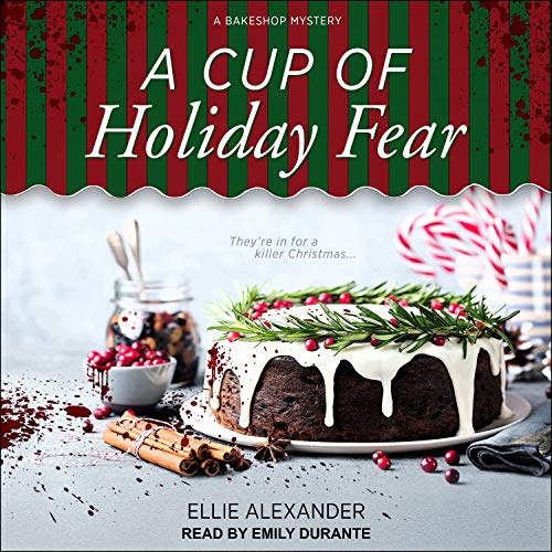 A Cup of Holiday Fear by Ellie Alexander episode artwork
