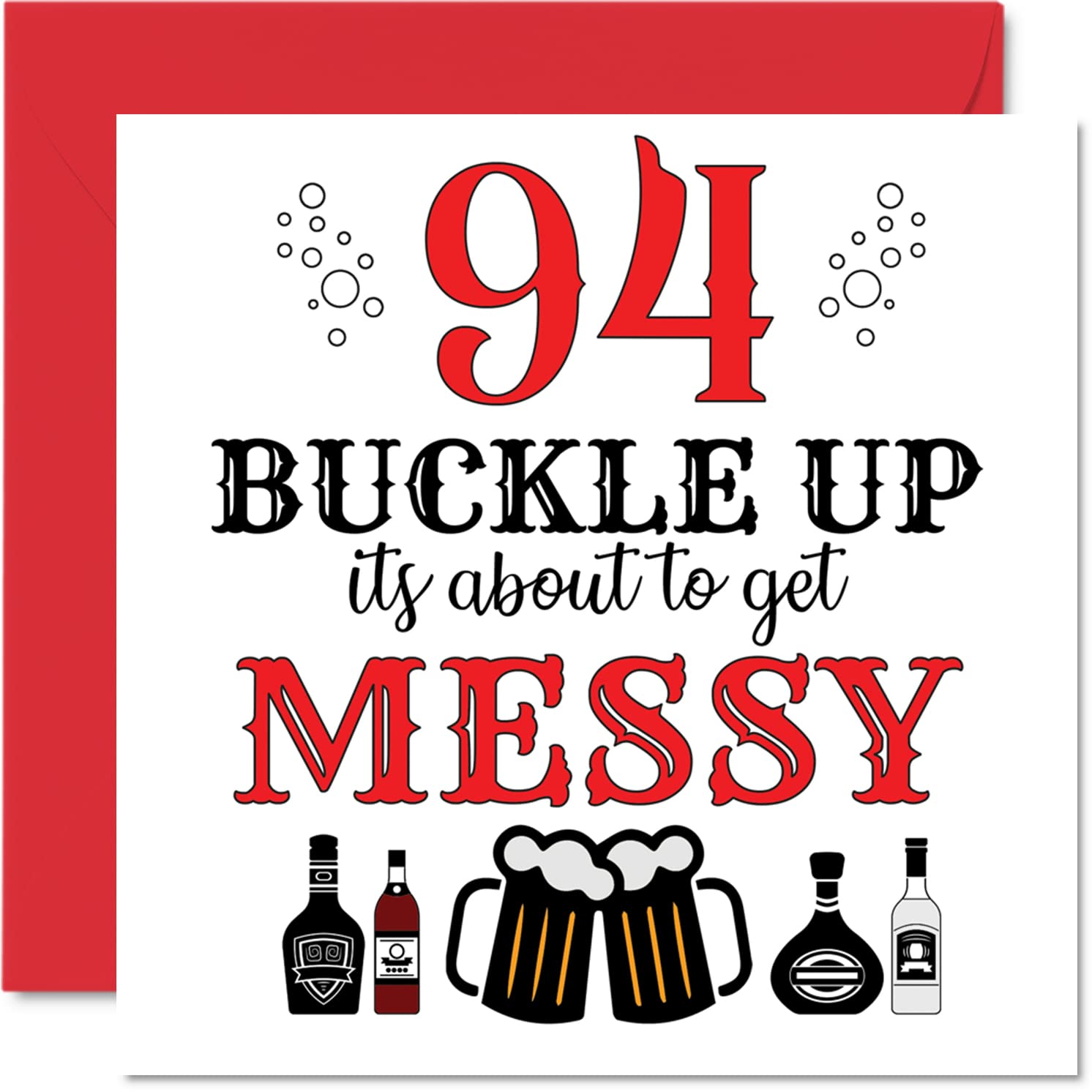 Fun 94th Birthday Cards for Men Woman - Buckle Up - Happy Birthday Card for Great Grandad Grandpa Nanny Grandma Nan Gran Granny Dad Mum, 145mm Greeting Cards, Joke Card