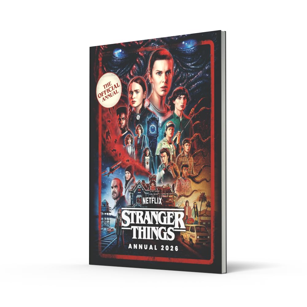 Stranger Things Annual 2026: An Official Guide to the Hit Netflix TV Show―A Perfect Collector’s Item and Gift for Fans