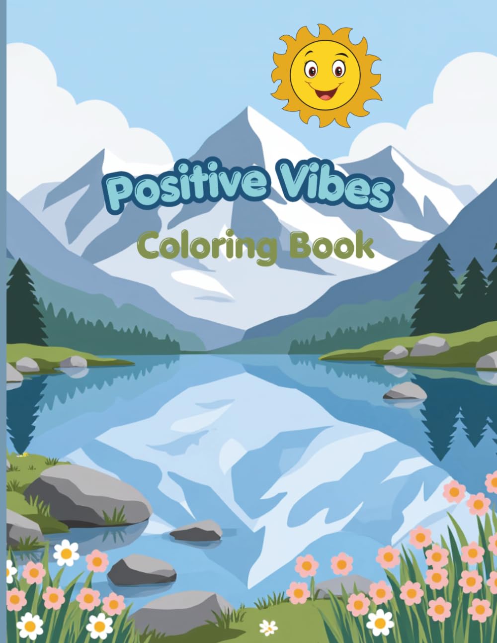 Positive Vibes Coloring Book