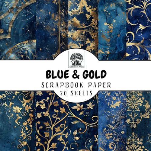 Blue & Gold Scrapbook Paper: 20 Double-Sided Blue and Gold Patterned Sheets for Scrapbooking, Junk Journals, Card Making, Decoupage, Origami, Paper Crafts, DIY Projects and Mixed Media