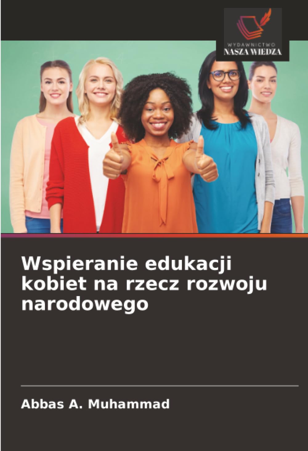 Wspieranie edukacji kobiet na rzecz rozwoju narodowego