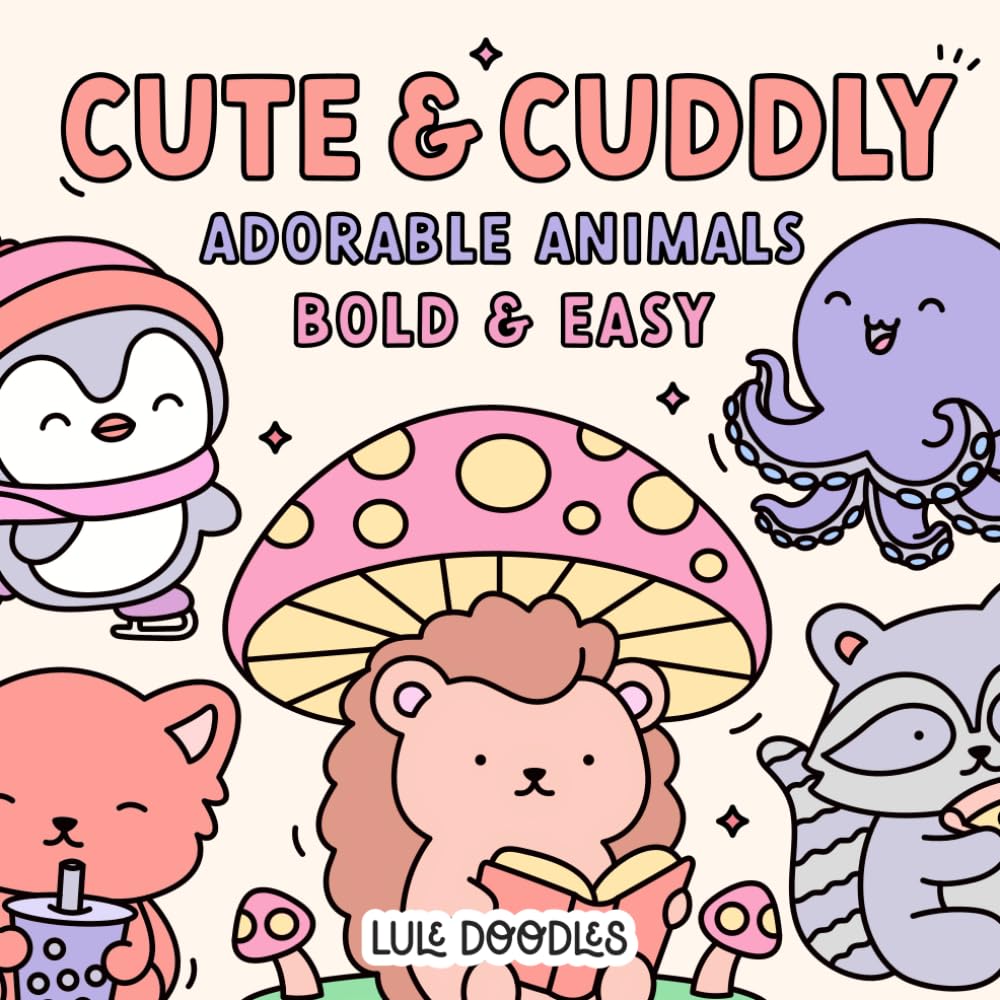Cute & Cuddly Coloring Book: Adorable, Simple, Bold & Easy Animal Designs for Adults and Kids (Bold & Easy Coloring Books | by Lule Doodles)