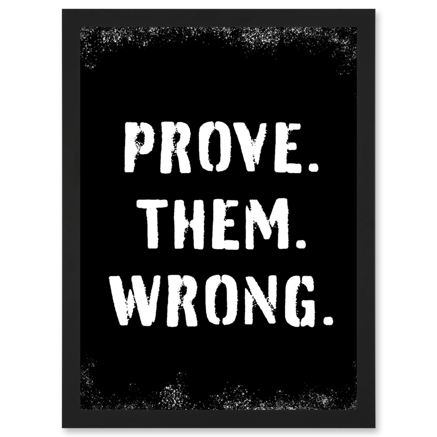 Artery8 Exercise Wall Art Prove Them Wrong Inspirational Positive Motivational Gym Workout Living Room Aesthetic Artwork Framed Wall Art Print A4