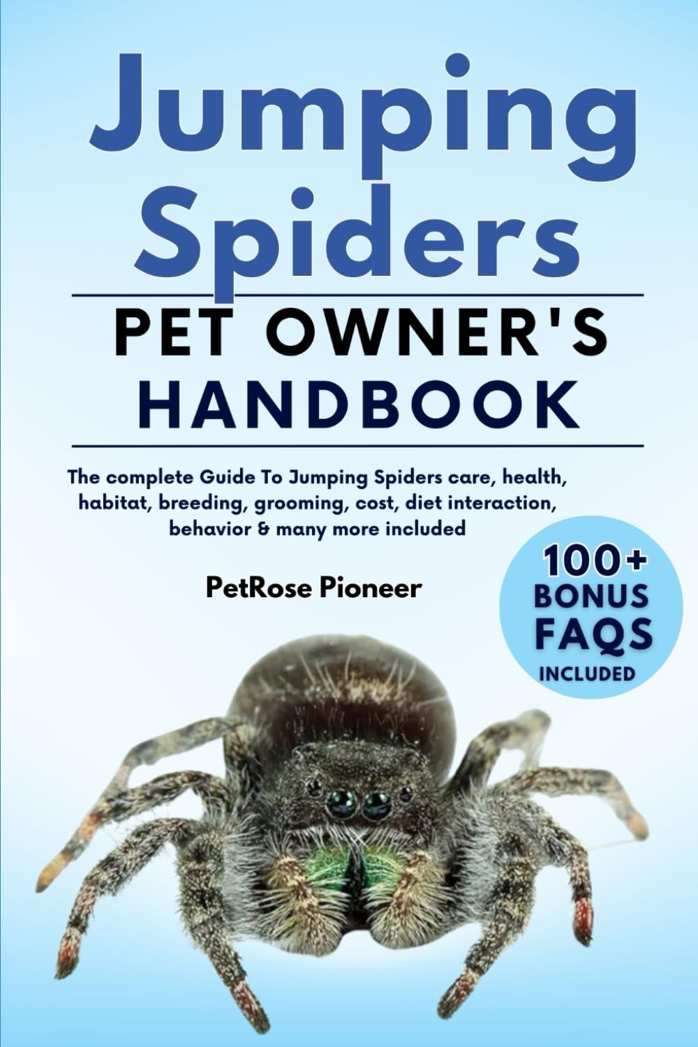 Amazon.com: JUMPING SPIDERS: THE COMPLETE GUIDE TO JUMPING SPIDERS