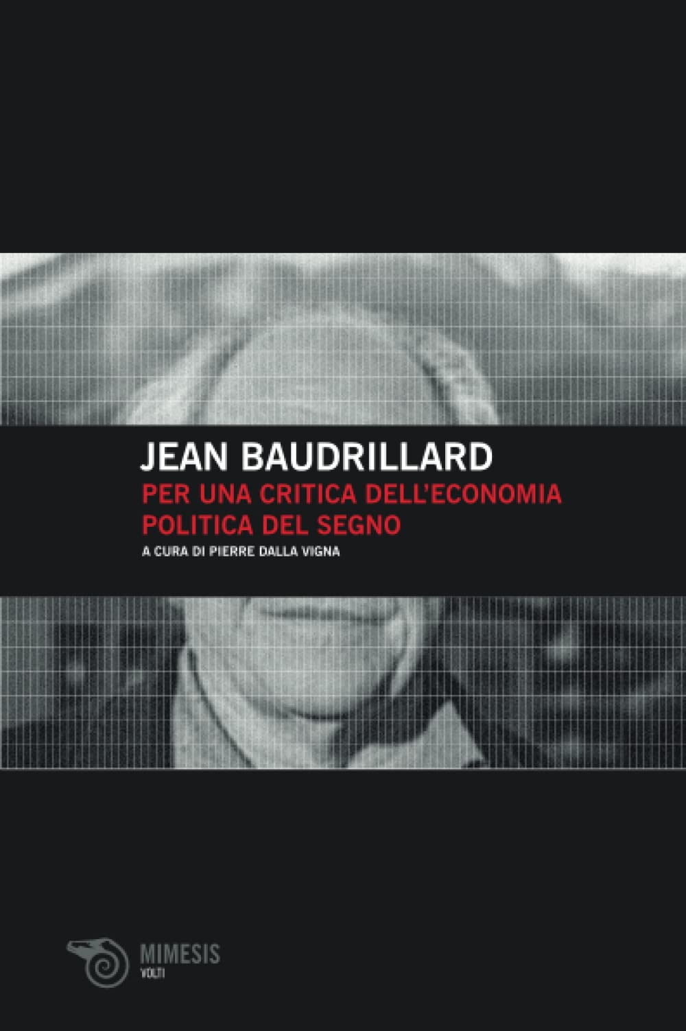 Per una critica dell'economia politica del segno