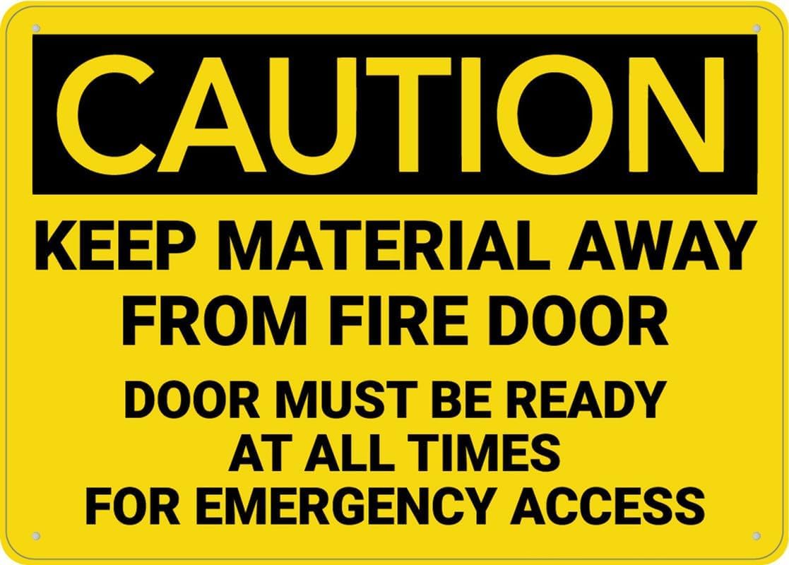 Caution Keep Material Away from Fire Door Rust Free Aluminum Tin Sign - Warning Decor with Pre-Drilled Holes for Indoor-Outdoor Office Fire Exit, Factory Corridor - 8x12 Inch​