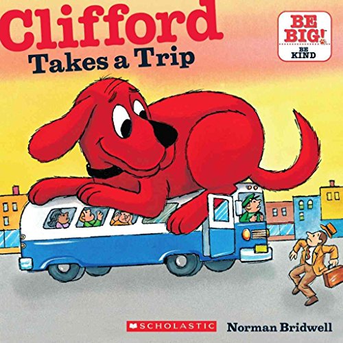 [Clifford Takes a Trip] (By: Norman Bridwell) [... B015UUM8ZE Book Cover