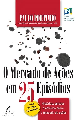 O Mercado de Ações em 25 Episódios