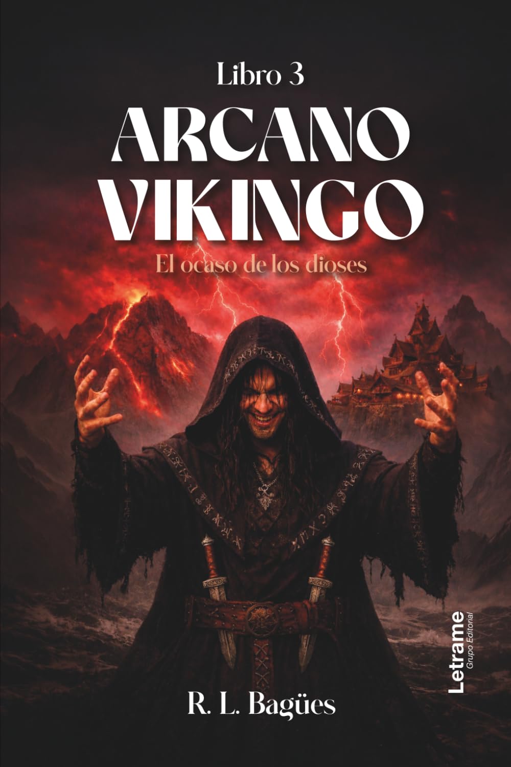 Arcano Vikingo. Libro 3: El ocaso de los dioses: 01 (Fantasía)