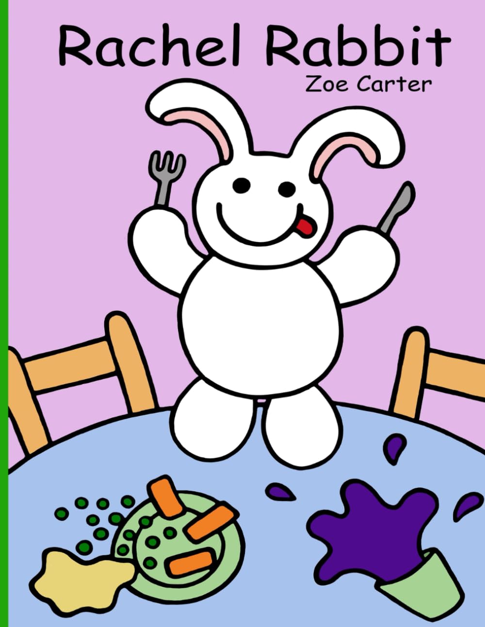 Rachel Rabbit: A story based on the book of Proverbs: Volume 6 (The Wise Owl's Library)