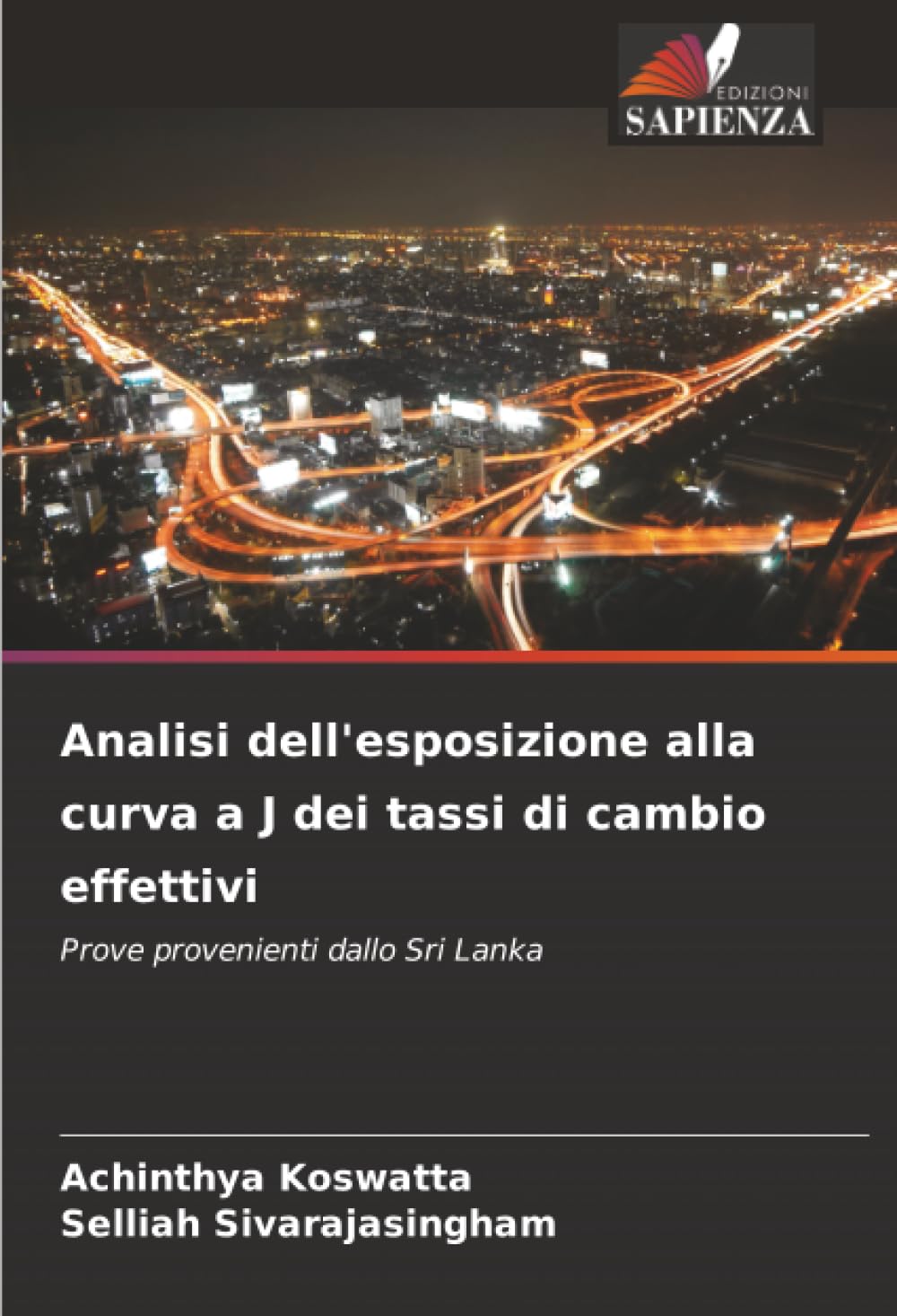 Analisi dell'esposizione alla curva a J dei tassi di cambio effettivi: Prove provenienti dallo Sri Lanka