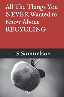 All The Things You Never Wanted To Know About Recycling