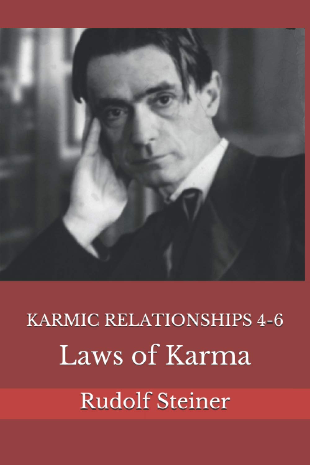 Karmic Relationships 4-6: Laws of Karma: 2 (Advanced Anthroposophy)