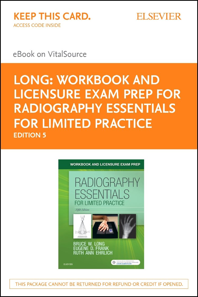 Workbook and Licensure Exam Prep for Radiography Essentials for Limited