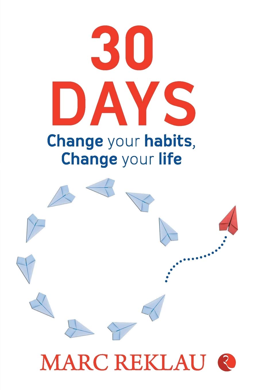 30 Days: Change Your Habits Change Your Life