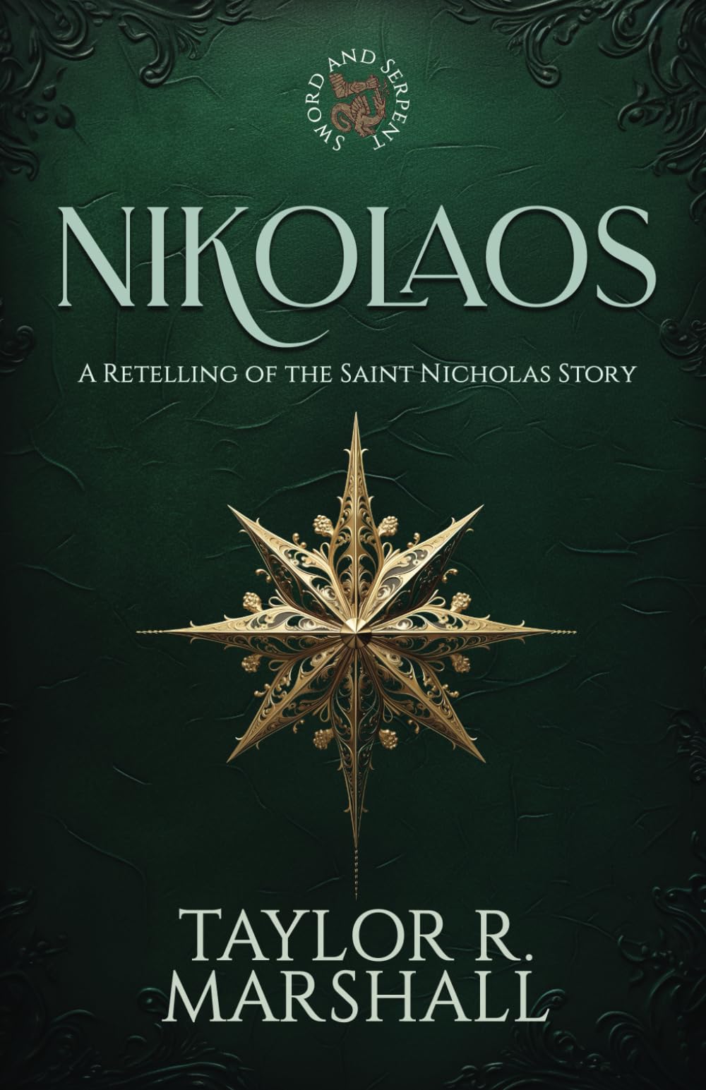 Nikolaos: A Retelling of the Saint Nicholas Story