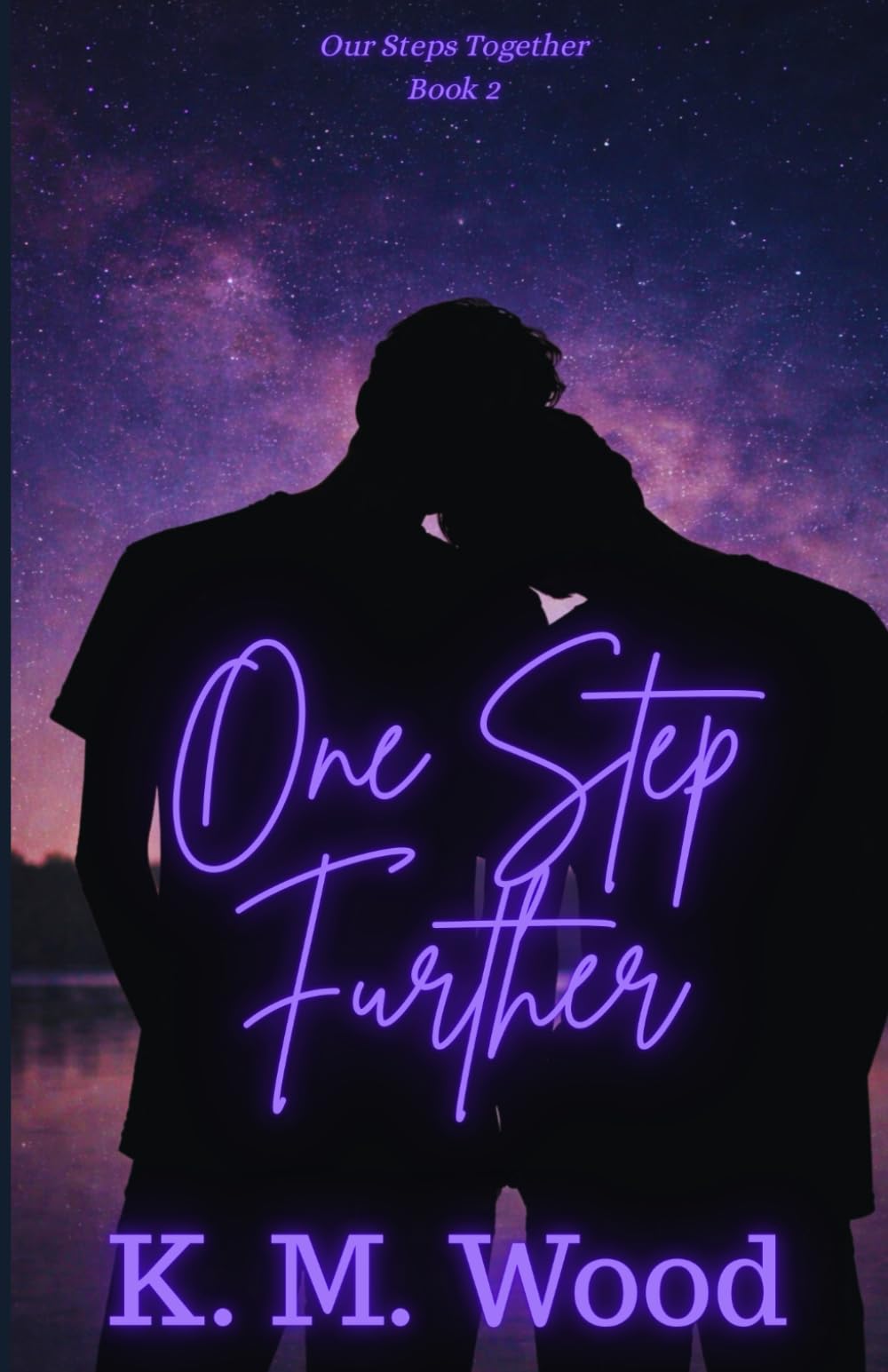One Step Further: 2 (Our Steps Together)