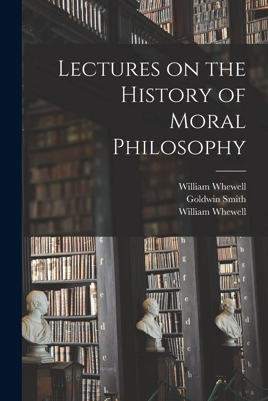 洋書 Lectures on the History of Moral Philoso Lectures on the History of Moral Philosophy - John Rawls