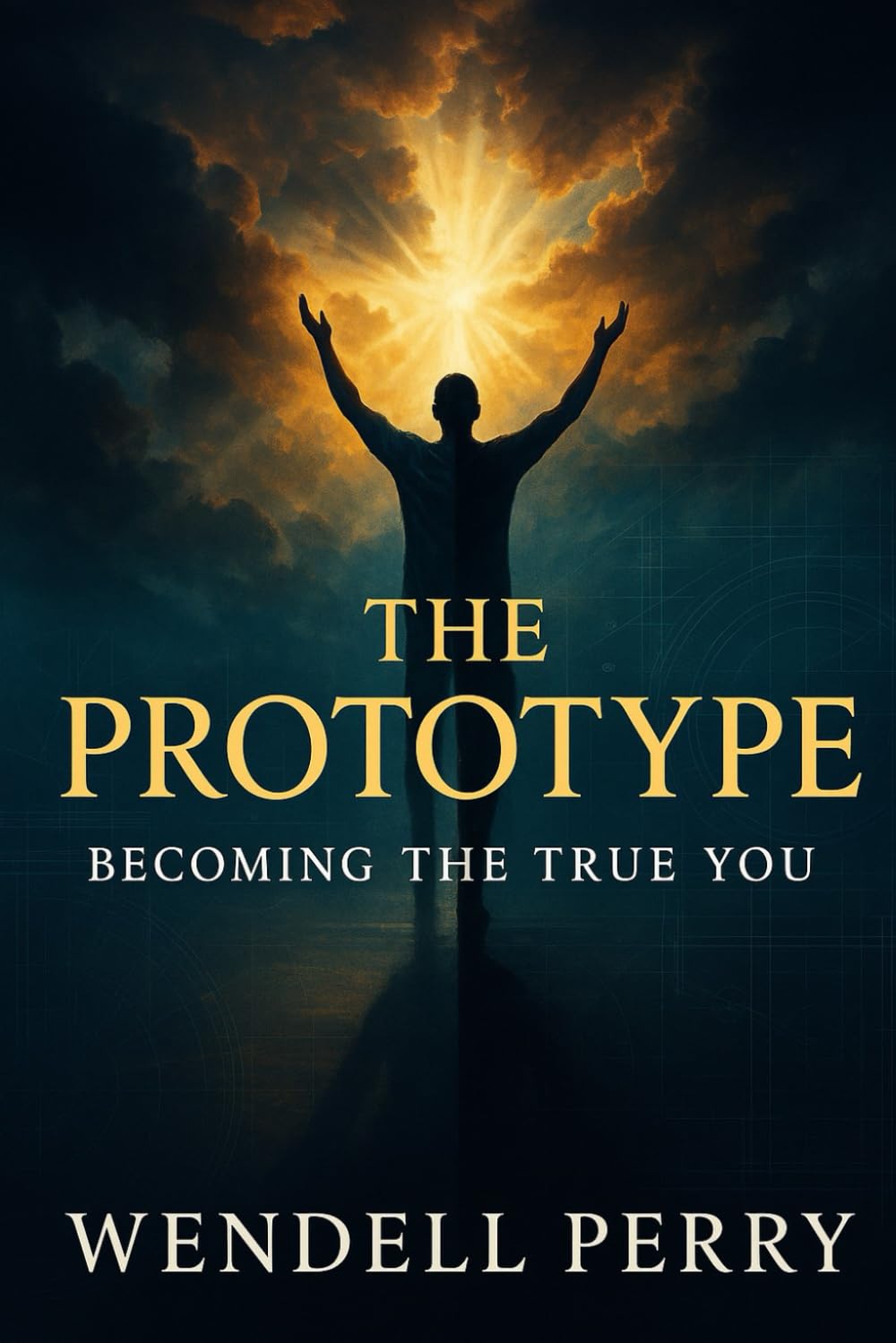 The Prototype: Becoming the True You