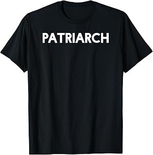 Patriarch T-Shirt | gift for dad head of family T-Shirt