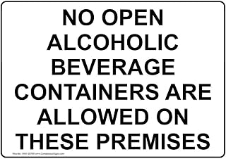 ComplianceSigns.com No Open Alcoholic Beverage Containers Are Allowed Sign, 10x7 inch Plastic for Alcohol/Drugs/Weapons, Made in USA