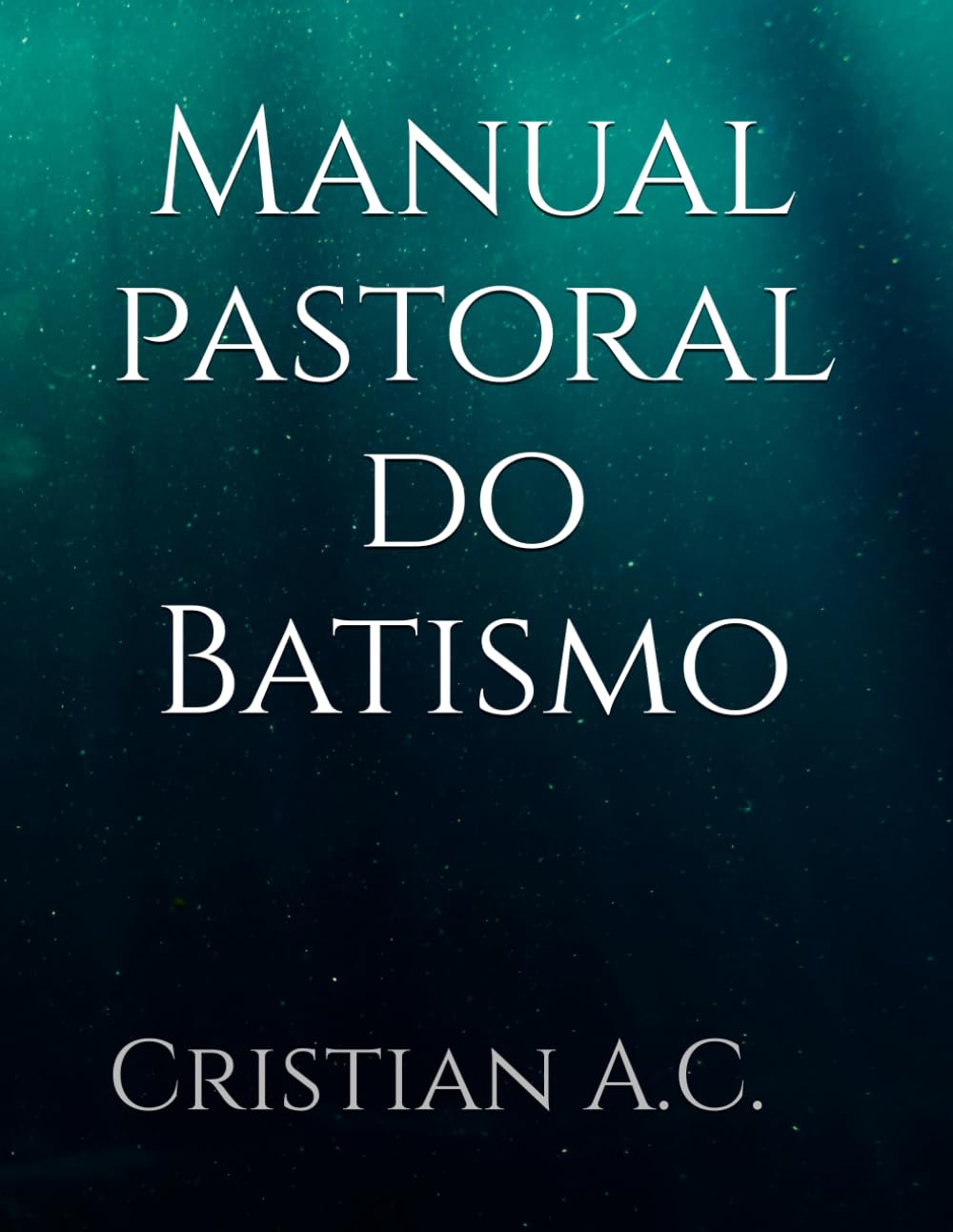 Manual pastoral do Batismo