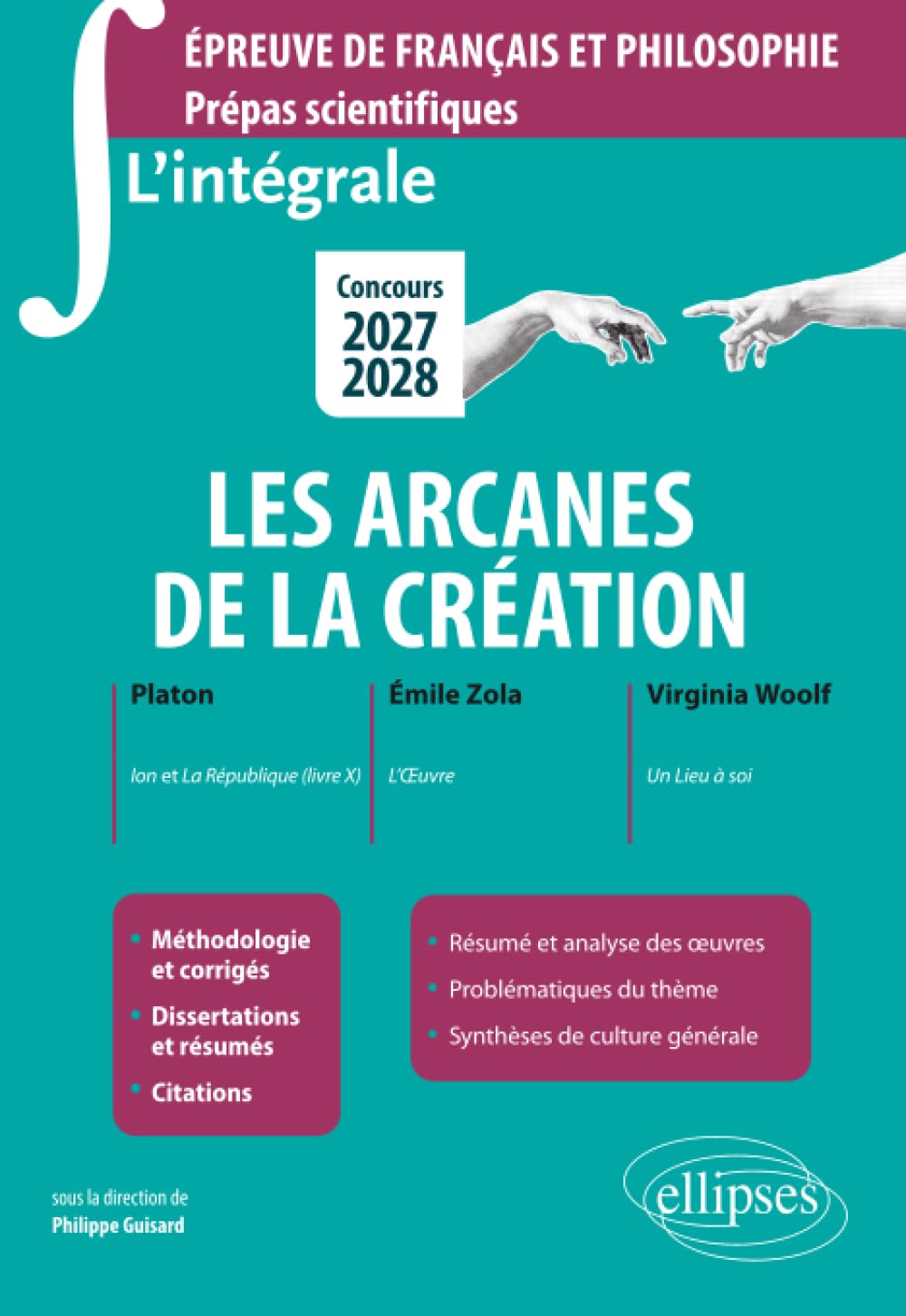 Les arcanes de la création: Concours 2027-2028