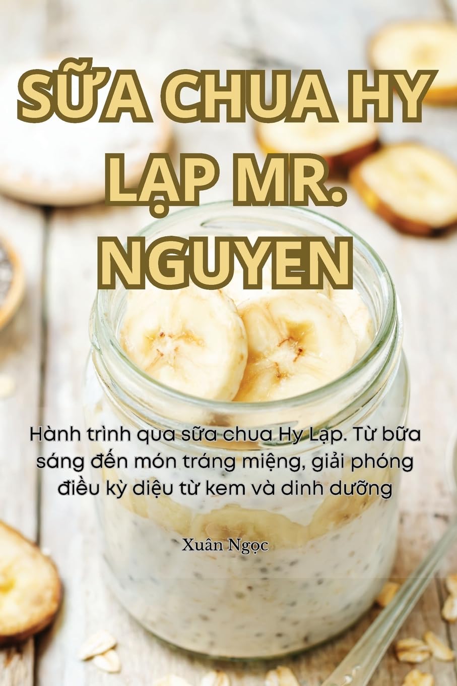 SỮa Chua Hy LẠp Mr. Nguyen