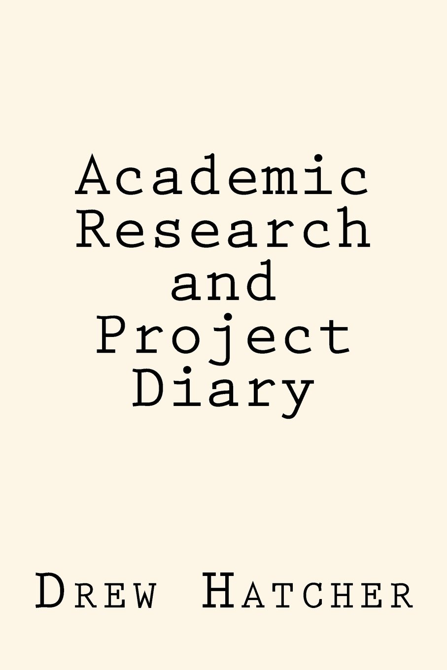 Academic Research and Project Diary