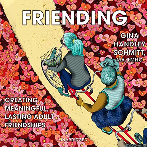 Friending by Gina Handley Schmitt MA LMHC episode artwork