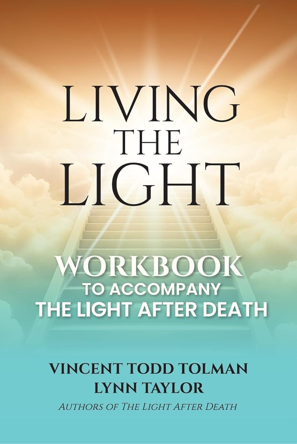 Amazon.co.jp: Living the Light (English Edition) 電子書籍: Tolman, Vincent, Taylor, Lynn: Kindleストア
