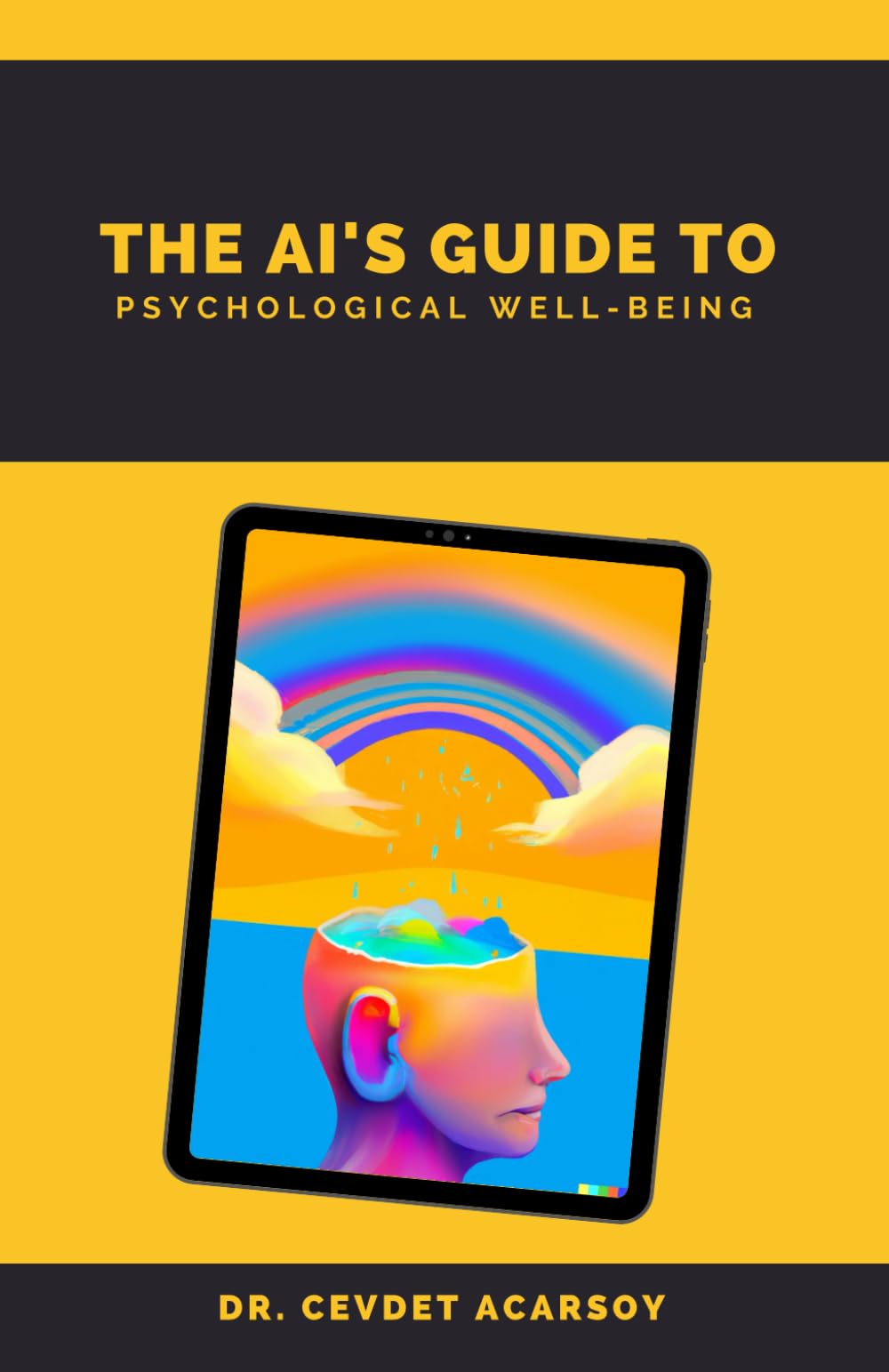 The AI's Guide to Psychological Well-Being