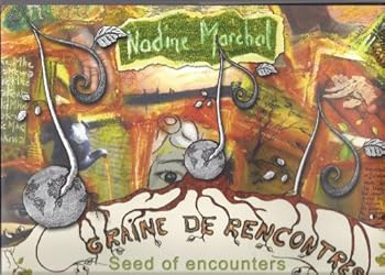 Hardcover Seeds of Encounters : Book & CD (English and French Edition) Book