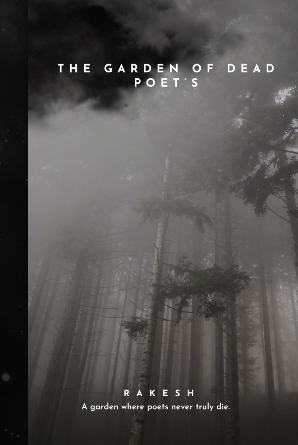 The Garden of Dead Poet's: Graveyard of Poet’s