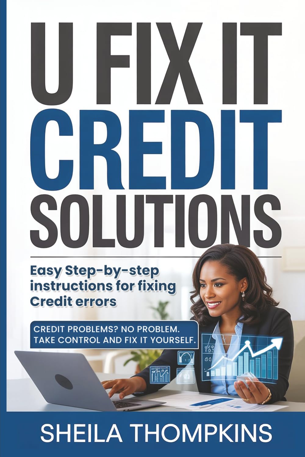 U FIX IT CREDIT SOLUTIONS