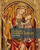  Deutsche und Böhmische Gemälde 12301430: Gemäldegalerie Berlin