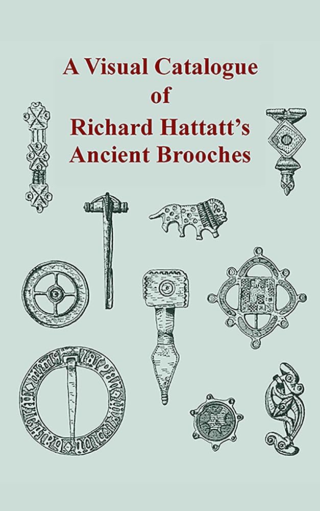A Visual Catalogue of Richard Hattatt's Ancient Brooches