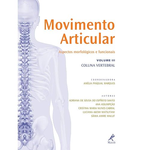 Movimento articular: Aspectos Morfológicos E Funcionais (Coluna Vertebral)
