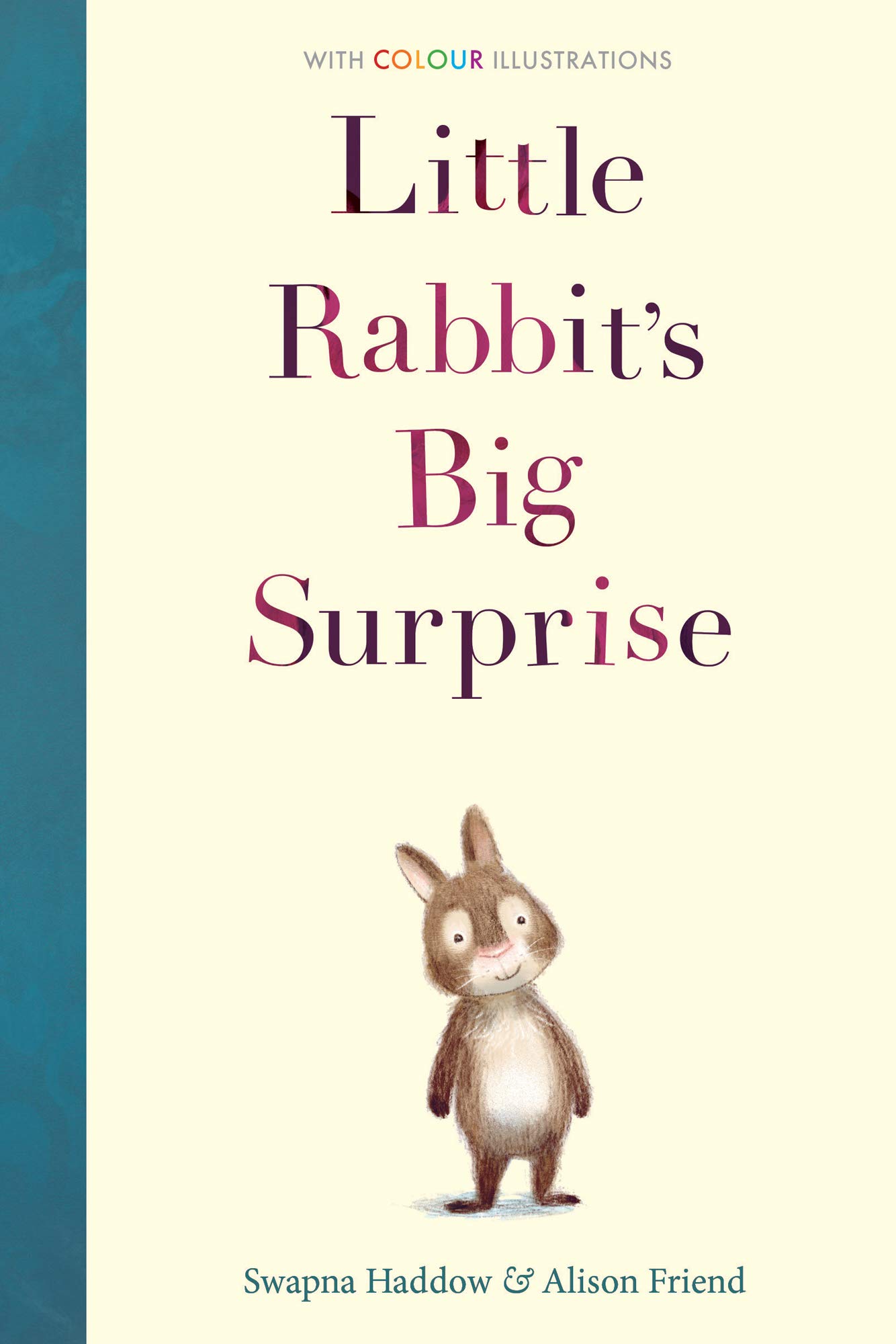 Little Rabbit's Big Surprise: 1 (Colour Fiction, 1)